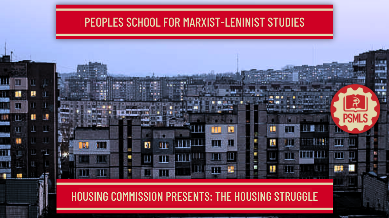 August 29th & 31st: Housing Commission Presents – The Housing Struggle