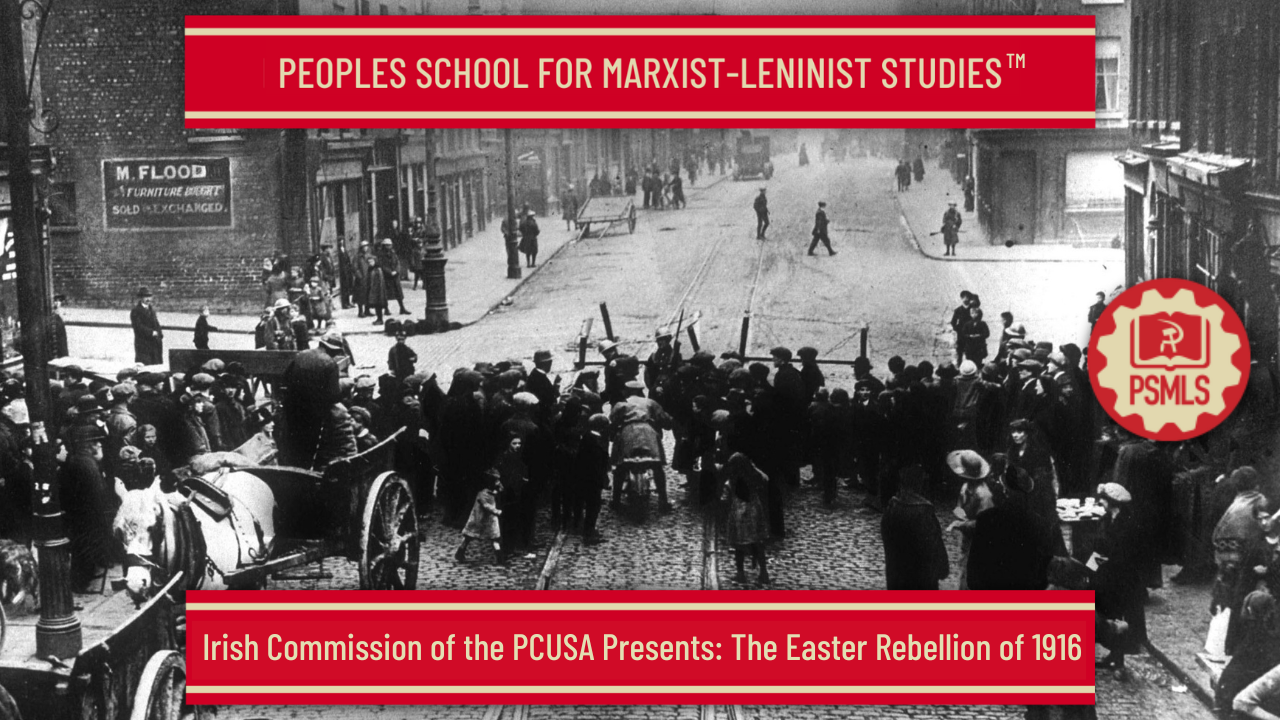 May 7th – Irish Commission Presents: The Easter Rebellion of 1916